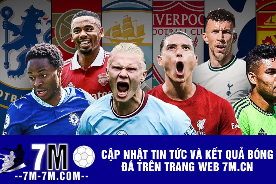 Cập nhật tin tức và kết quả bóng đá trên Kèo 7m Cập nhật tin tức và kết quả bóng đá trên Kèo 7m