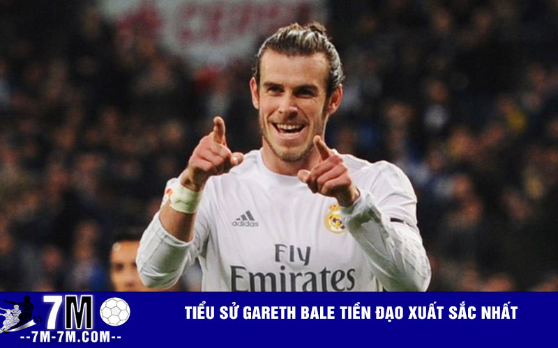 Tiểu sử Gareth Bale tiền đạo xuất sắc nhất Tiểu sử Gareth Bale tiền đạo xuất sắc nhất