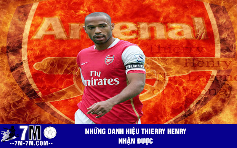 Những Danh Hiệu Thierry Henry Nhận Được Những Danh Hiệu Thierry Henry Nhận Được