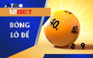 Bóng lô đề là gì?