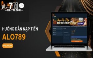 Cách nạp tiền tại Alo789 để nhận khuyến mãi
