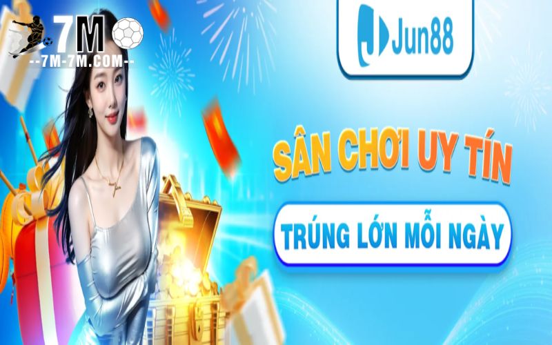 Jun88 – Địa chỉ cá cược an toàn và uy tín Jun88 – Địa chỉ cá cược an toàn và uy tín