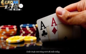 Chiến thuật chơi game bài hiệu quả cho người chơi